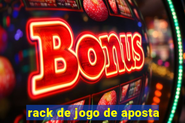 rack de jogo de aposta